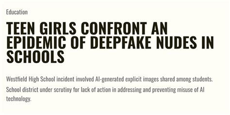 teen nide|Teen Girls Confront an Epidemic of Deepfake Nudes in Schools